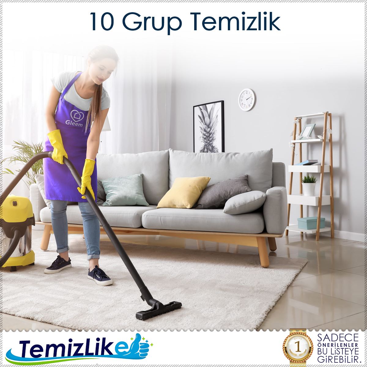 10 Grup Temizlik